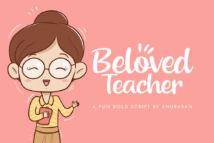 Beloved Teacher: A Joyful Script Font