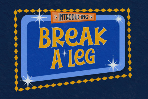 Break a Leg Font Review